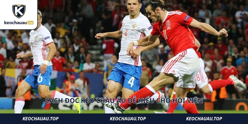 Cách đọc kèo châu âu dễ hiểu cho hội viên